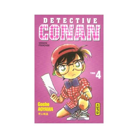 Détective Conan Tome 4 Kana Manga 9782871293156 Chez Mangatori