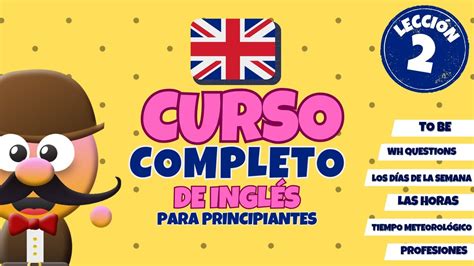 Curso Completo De InglÉs Para Principiantes Nivel A0 A1 A2 Gratis