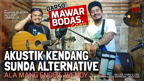 DARSO MAWAR BODAS COVER Duo Pengamen Lagu Sunda Ende Dan Wendy YouTube