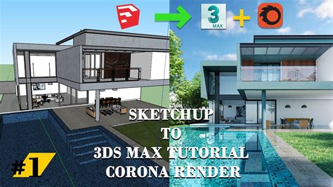 SketchUp To 3ds Max Tutorial Corona Render Arch Viz By Dino 01