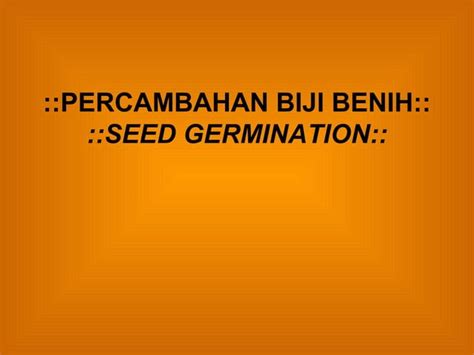 Percambahan Biji Benih Ppt