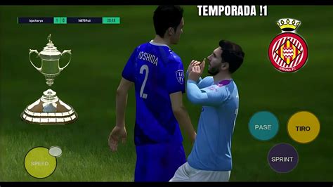 Fifa Mod Fifa Android Modo Carrera Ucl Champions Girona