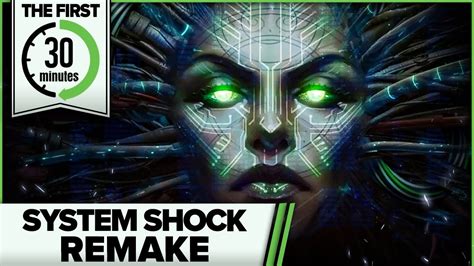 System Shock 1 Remake The First 30 Minutes No Commentary YouTube