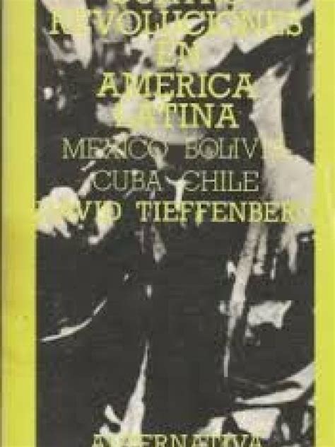 Cuatro revoluciones en América Latina