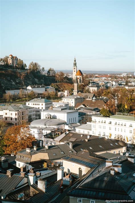 Lo Mejor Que Ver En Salzburgo En Un D A Imprescindibles