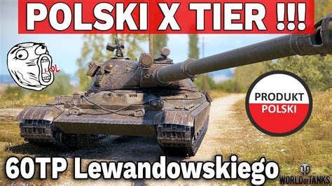 Polski Czo G X Tieru Tp Lewandowskiego World Of Tanks Youtube