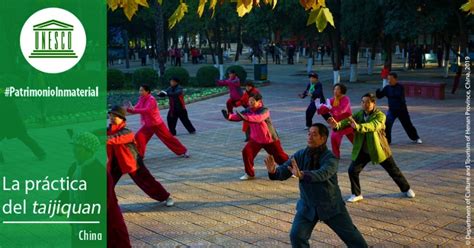 El Taijiquan O Taichichuan Es Declarado Patrimonio Cultural Inmaterial