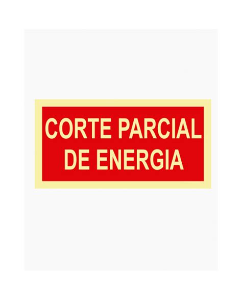 Sinal Pvc Fotoluminescente Corte Parcial De Energia X Cm