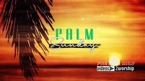 Palm Sunday Welcome Title Graphics Videos2worship