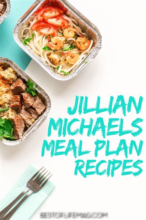 Jillian Michaels Meal Plan Recipes and Resources