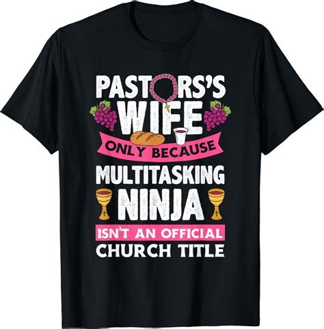 Pastor S Wife Multitasting Ninja Funny Pastors Wife T Shirt Walmart