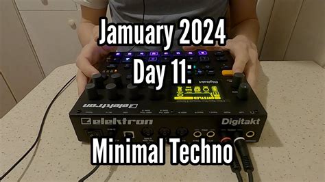 Jamuary 2024 Day 11 Minimal Techno Digitakt Only YouTube