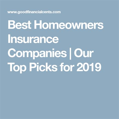 Best Homeowners Insurance Companies Our Top Picks For 2021 Best