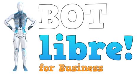 Bot Libre For Business The Open Source Chatbot And Artificial