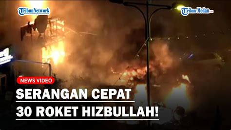 SERANGAN CEPAT 30 Roket Hizbullah Hantam Kiryat Dan Galilea Langit