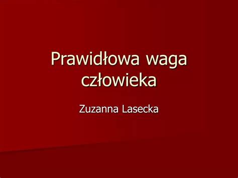 PPT Prawidłowa waga człowieka PowerPoint Presentation free download