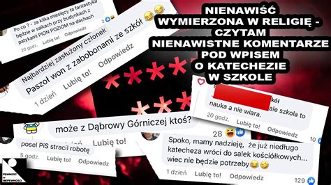 NIENAWIŚĆ WYMIERZONA W RELIGIĘ CZYTAM NIENAWISTNE KOMENTARZE POD