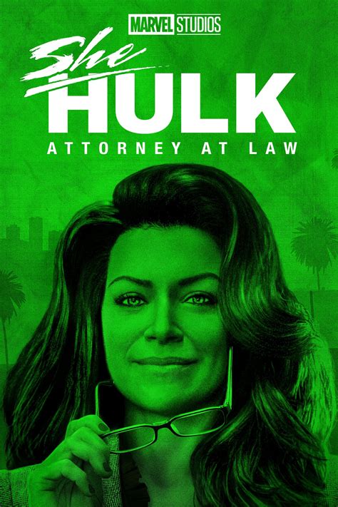 She Hulk Attorney At Law Tv Series Posters The Movie