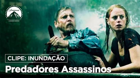 Predadores Assassinos Clipe Inunda O Leg Paramount Brasil Youtube