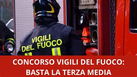 Vigili Del Fuoco Nuovo Concorso Per Operatori Ti Basta Avere La