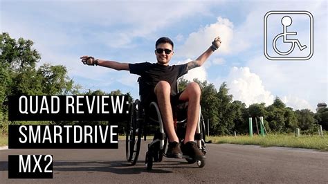 Quadriplegic Reviews Smartdrive Mx2 Power Assist Device Youtube