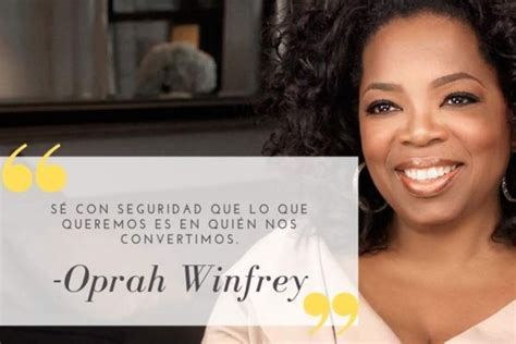 ¡las Frases Más Inspiradoras De Oprah Winfrey