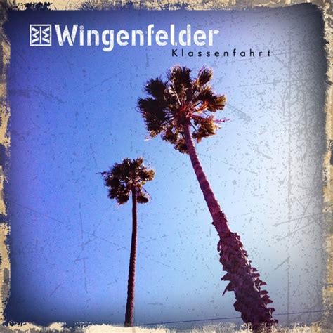 Stream Klassenfahrt By Wingenfelder Listen Online For Free On Soundcloud