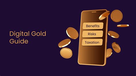 What Is Digital Gold A Step By Step Guide Benefits Risks Taxation