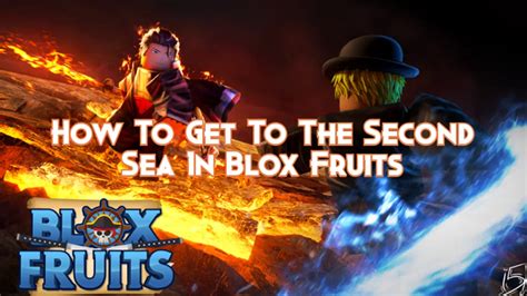 How To Get To The Second Sea In Blox Fruits Pillar Of Gaming