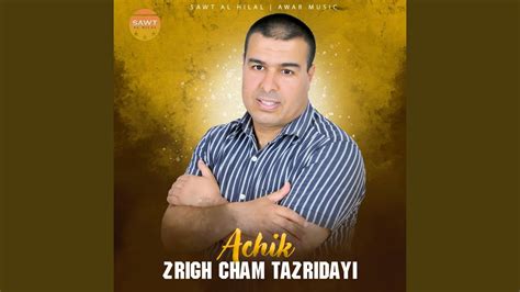 Zrigh Cham Tazridayi YouTube