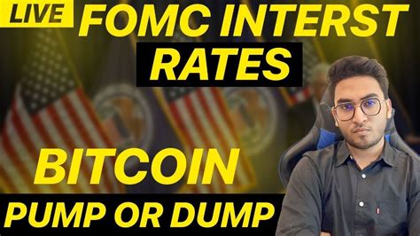 Live Fomc Updates Interest Rates Impact On Bitcoin Bitcoin Live