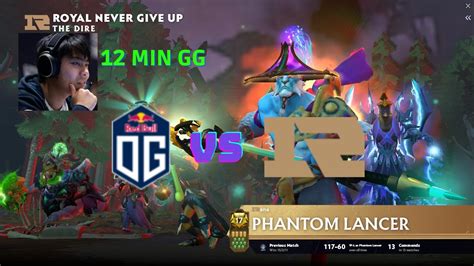 OG Vs RNG Ana Phantom Lancer 12 MIN GG PGL ARLINGTON MAJOR Dota 2