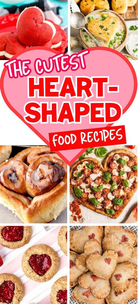 Heart Shaped Food Recipes To Make With Love In 2024 Food Heart