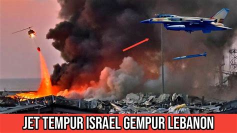 Ganas Jet Tempur Israel Gempur Lebanon Youtube