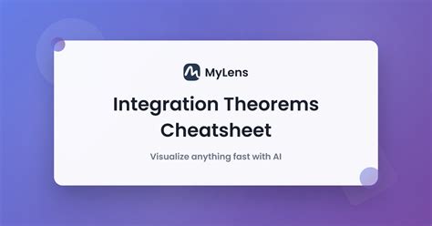 Integration Theorems Mind Map Calculus Cheat Sheet Mylens Ai