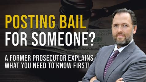 Posting Bail For Someone A Former Prosecutor Explains What You Need To