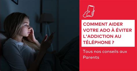 Comment Aider Votre Adolescent à éviter L Addiction Au Téléphone Portable Milan Jeunesse