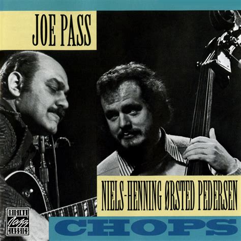 Joe Pass Niels Henning Orsted Pedersen Chops Music