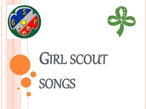 Girl Scout Songs Ppt