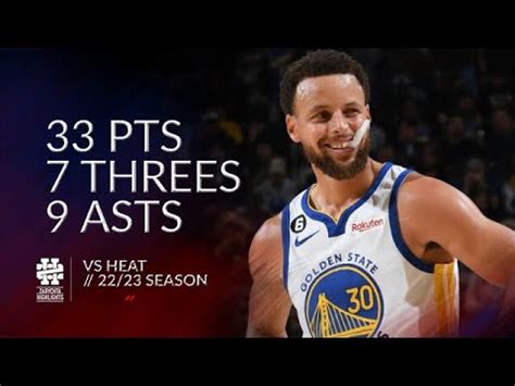 Stephen Curry 33 Pts 7 Threes 9 Asts Vs Heat 22 23 Season YouTube