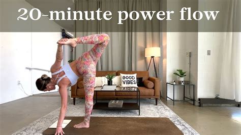 20 Minute Power Yoga Flow Burst Of Energy For Your Day With A