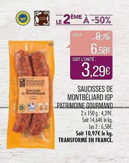 Promo Saucisses De Montb Liard Igp Patrimoine Gourmand Chez Match