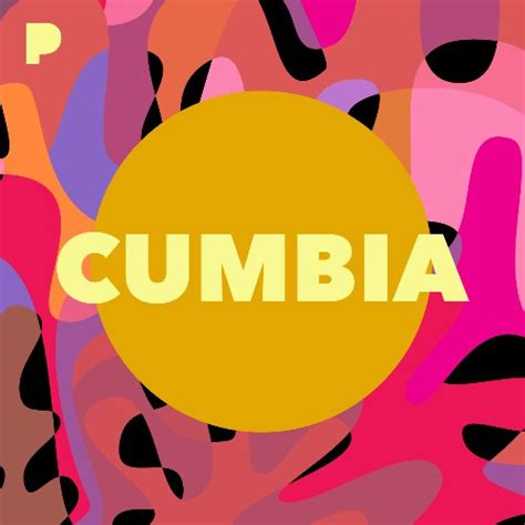 Cumbia Music - Listen to Cumbia - Free on Pandora Internet Radio