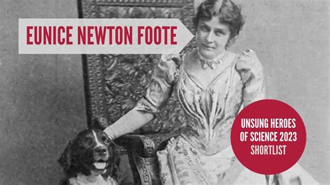 Eunice Newton Foote Unsung Heroes Of Science Youtube