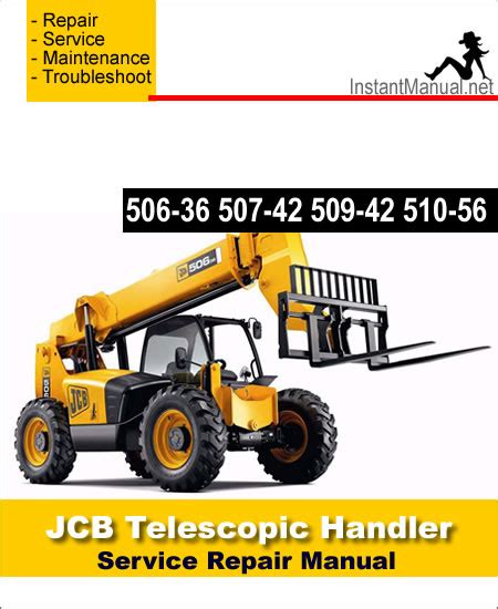 JCB 506 36 507 42 509 42 510 56 Telescopic Handler Service Repair Manual