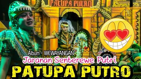 Sang Putri Impian Jaranan Senterewe Dangdut Kreasi Patupa Putro Pg