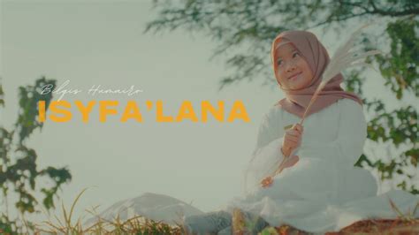 BILQIS - ISYFA'LANA ( COVER ) - YouTube