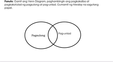 Panuto Gamit Ang Venn Diagram Paghambingin Studyx