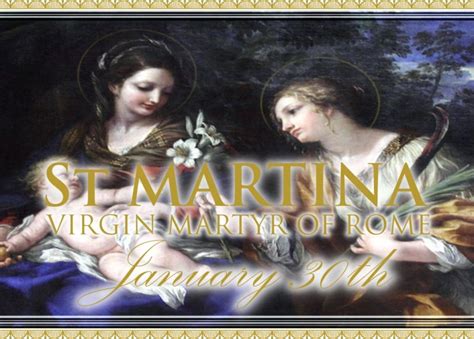 Carissimi Today’s Mass St Martina Of Rome The Old Roman