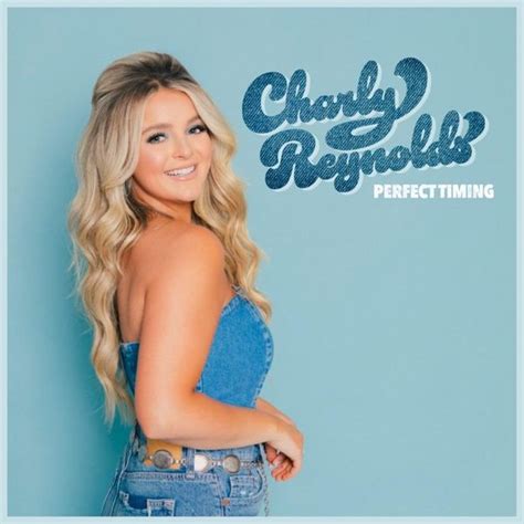 Charly Reynolds Perfect Timing Ep Lyrics And Tracklist Genius